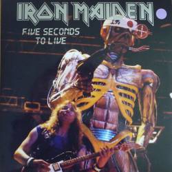 Iron Maiden (UK-1) : Five Seconds to Live